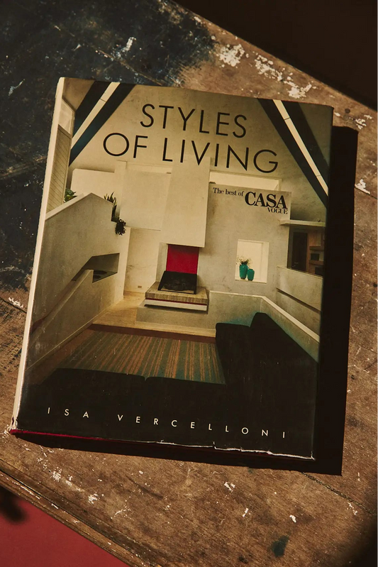 Styles of Living, The best of Casa Vogue - Isa Vercelloni