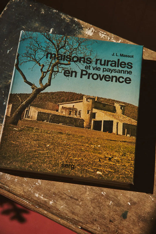 Maisons rurales et vie paysanne en Provence - J.L Massot